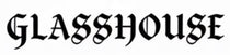 GlassHouse